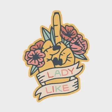 Lady Like Swear Feminism Flower High Quality Vinyl Sticker