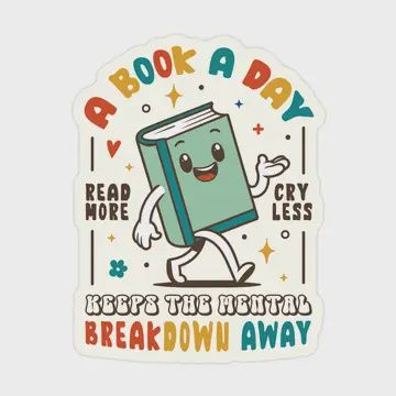 Book Read Mental Health Funny High Quality Vinyl Sticker