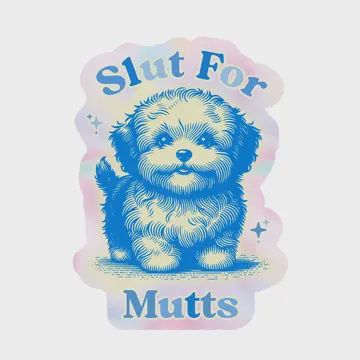 Slut For Mutts Dog Pooch Rescue High Quality Vinyl Sticker