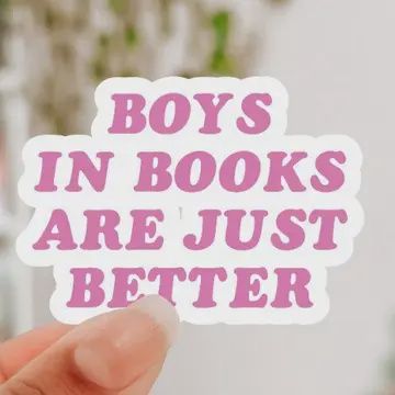 Boys in Books Are Just Better Sticker
