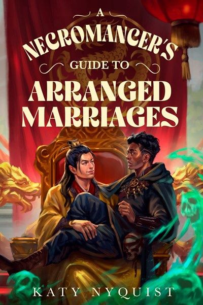 A Necromancer's Guide to Arranged Marriages (Volume 3) (Scandals of the Gifted)