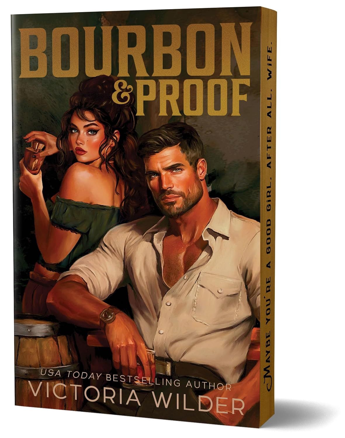 Bourbon &amp; Proof (Deluxe Edition) (The Bourbon Boys, 3)