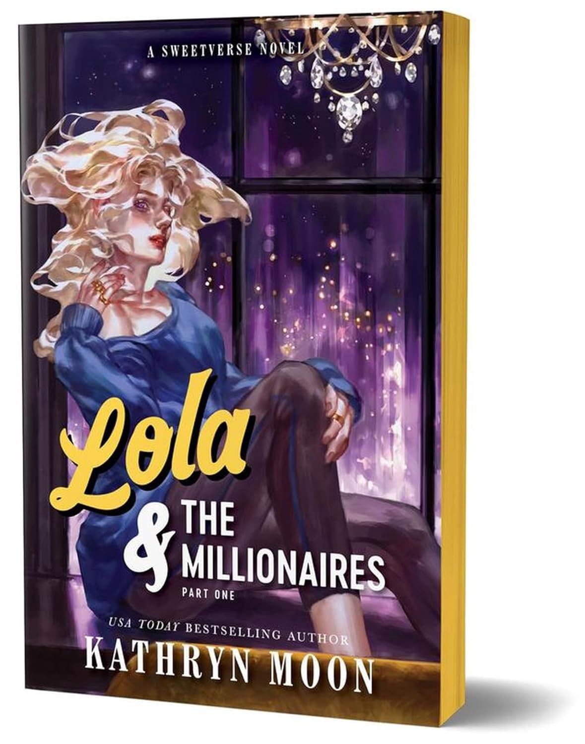 Lola &amp; the Millionaires: Part One (Deluxe Edition)