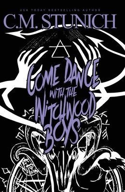 Come Dance With the Witchwood Boys (The Witchwood Boys #2)