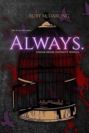 Always (Rayne-Moore University Duet)