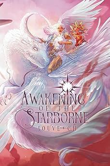 Awakening of the Starborne (Paperback)