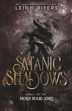 Satanic Shadows (The Broken Realms #1)