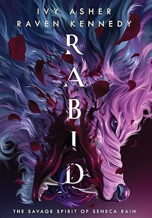 Rabid (Kingdom of Wolves)