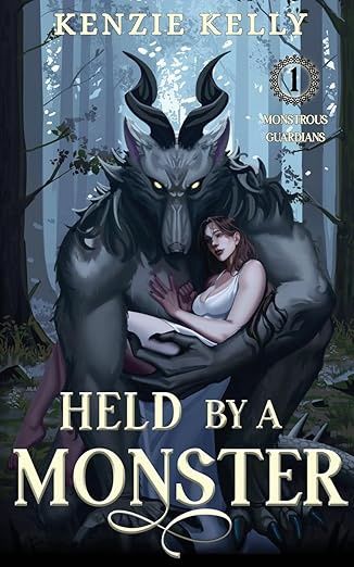 Held by a Monster (Monstrous Guardians #1)