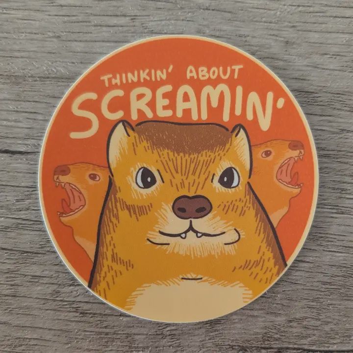 Thinkin About Screamin - Cute Funny Hyrax Vinyl Sticker