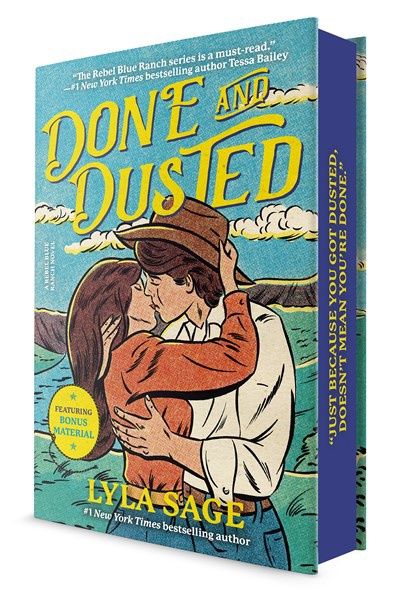 Done and Dusted (Deluxe Edition) (Rebel Blue Ranch #1)