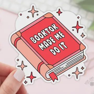 Booktok Made Me Do It Stickers / Bookish Stickers / Book