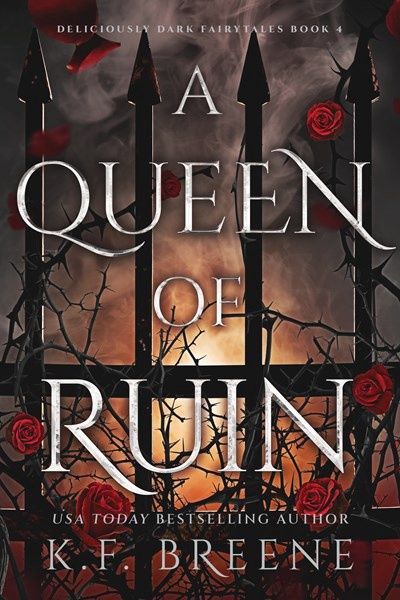 A Queen of Ruin (Deliciously Dark Fairytales #4)