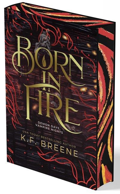 Born in Fire (Fire and Ice Trilogy #1)