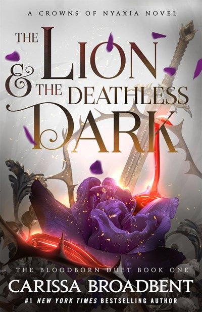 The Lion &amp; the Deathless Dark (Crowns of Nyaxia #5)