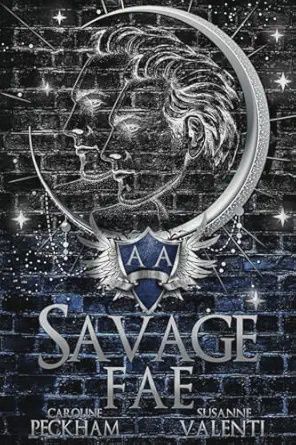 Savage Fae (Ruthless Boys of the Zodiac #2) (Discrete)