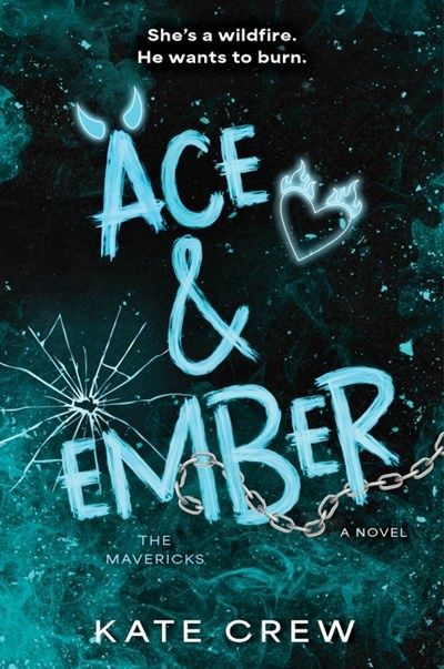 Ace &amp; Ember (The Mavericks)