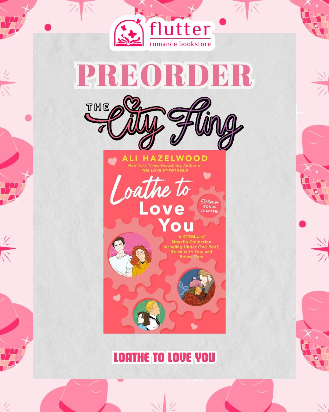 Loathe to Love You (City Fling 2026)