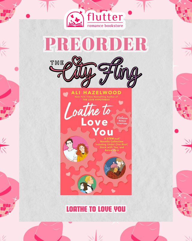 Loathe to Love You (City Fling 2026)