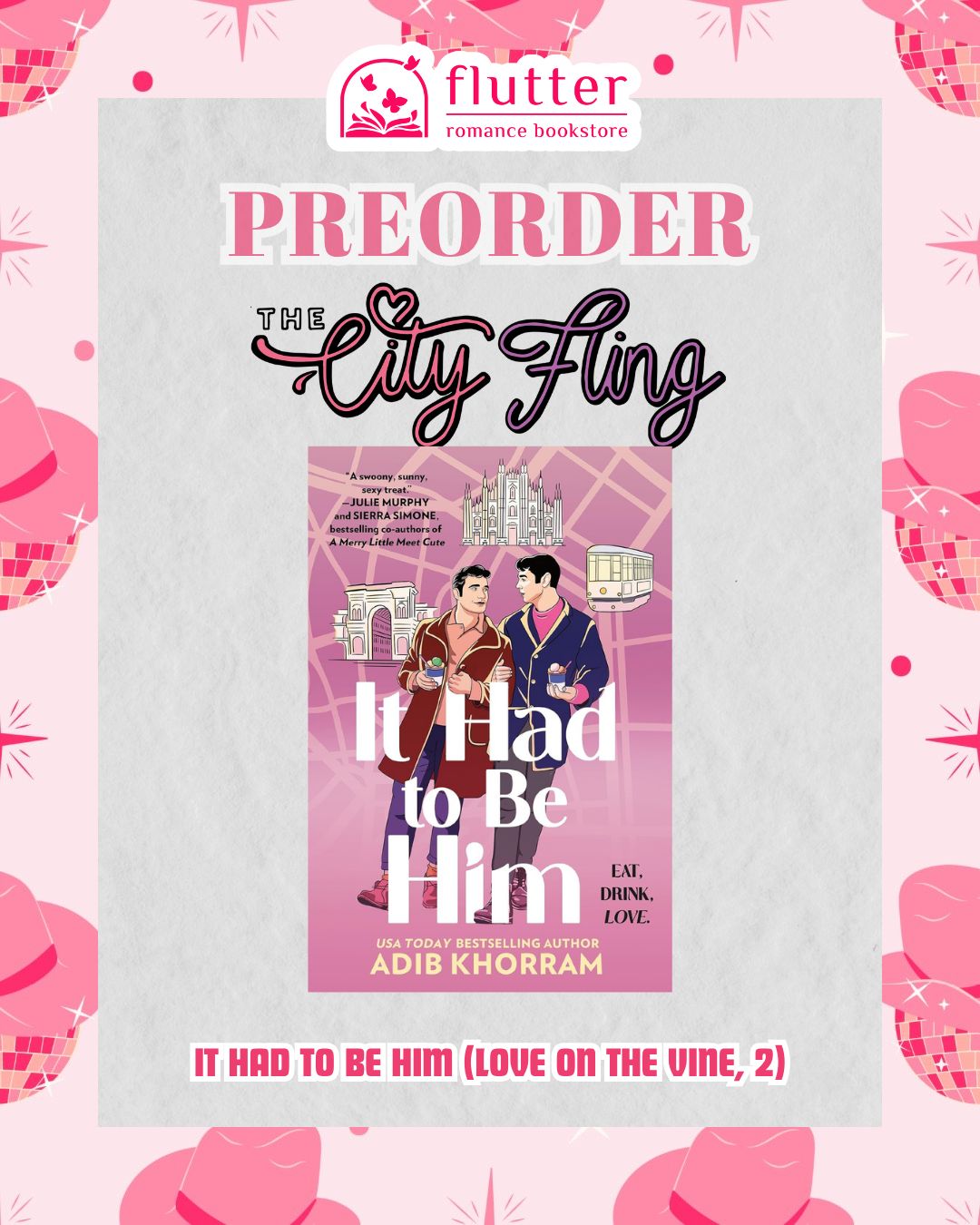 It Had to Be Him (Love on the Vine, 2) (City Fling 2026)