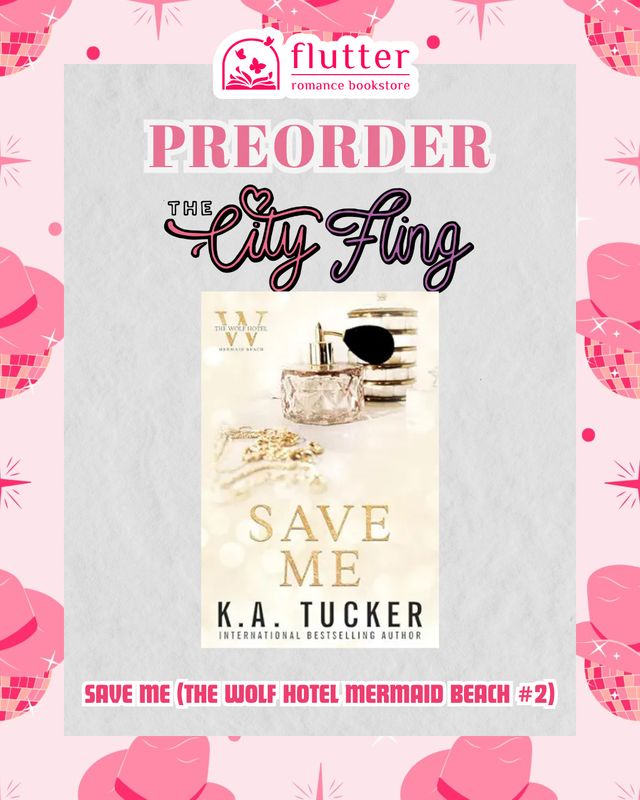 Save Me (The Wolf Hotel Mermaid Beach #2) (City Fling 2026)