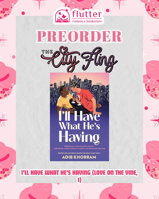 I'll Have What He's Having (Love on the Vine, 1) (City Fling 2026)