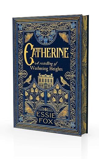 Catherine: A Retelling of Wuthering Heights