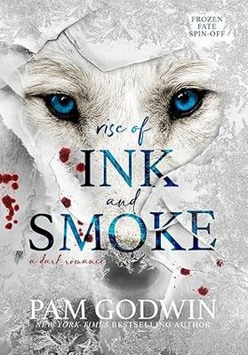 Rise of Ink and Smoke (Frozen Fate #4)