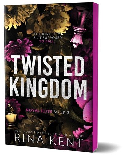 Twisted Kingdom (Royal Elite #3)