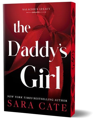 The Daddy's Girl (Deluxe Edition) (Salacious Legacy) (To Be Signed - 9/2/26)