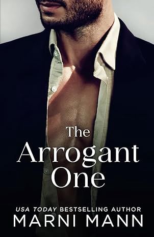 The Arrogant One (The Weston Group #1)