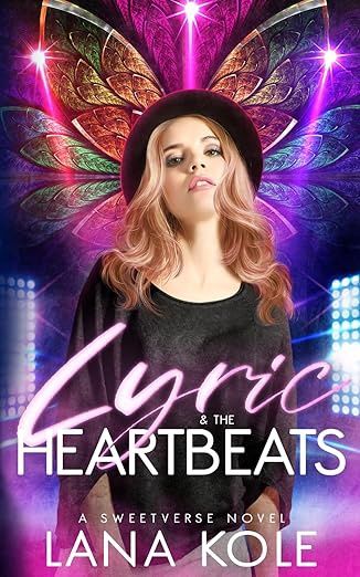 Lyric &amp; the Heartbeats (Sweetverse)