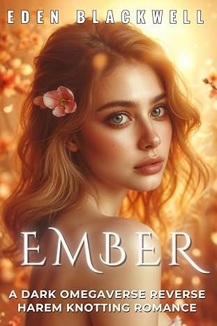 Ember (Feral Omega's Sins #4)