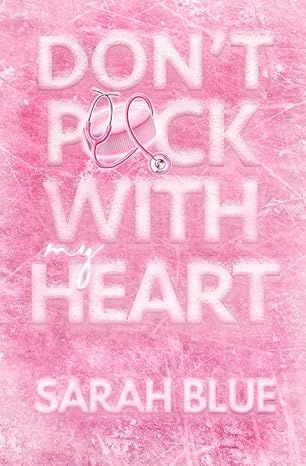 Don't Puck With My Heart (Pucked Up Omegaverse)