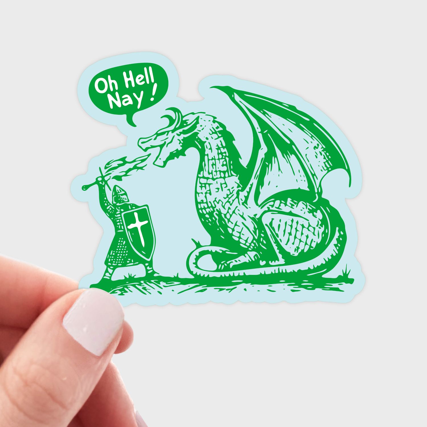 Oh Hell Nay Sticker - dragon, medieval, knight, slay