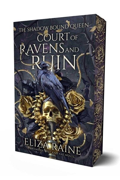 Court of Ravens and Ruin (The Shadow Bound Queen #1)