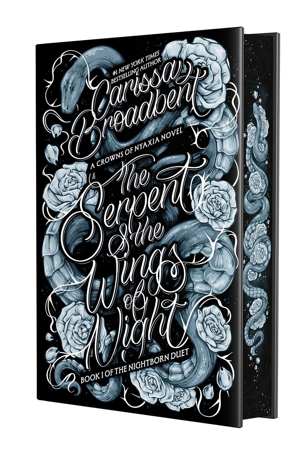 The Serpent &amp; the Wings of Night: Deluxe Limited Edition (Crowns of Nyaxia #1) (Pre-Order 11/17/26)
