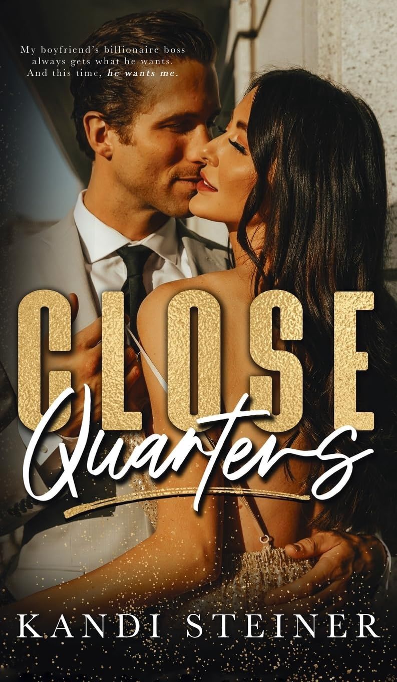 Close Quarters (Signed)