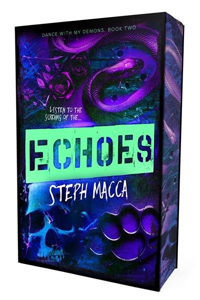 Echoes (Dance With My Demons #2) (Deluxe Edition)