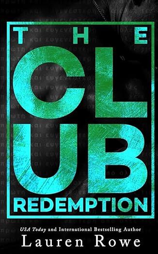 The Club: Redemption (The Club Trilogy #3)