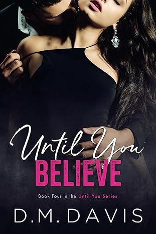 Until You Believe (Until You #4)