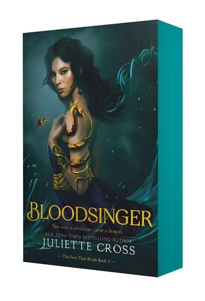 Bloodsinger (The Fire That Binds #2) (Deluxe Paperback)