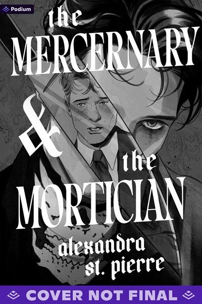The Mercenary and the Mortician (New Edition)