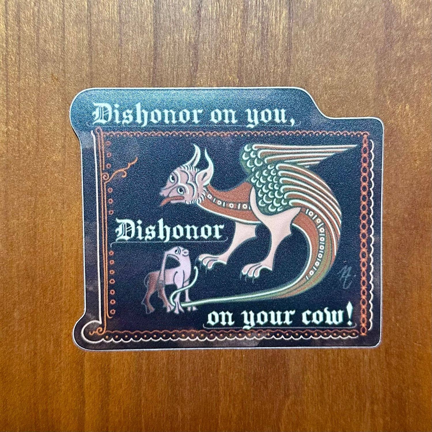 Dishonor On You (Mulan) - Medieval Sticker