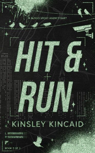 Hit &amp; Run (A Blood Sport Agency Duet #1)