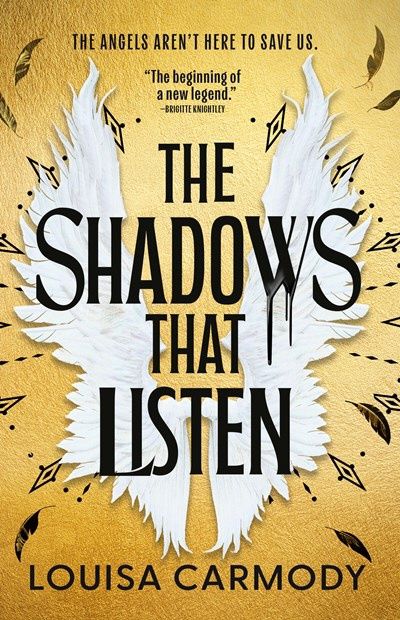 The Shadows that Listen (Angel Ruin #1)