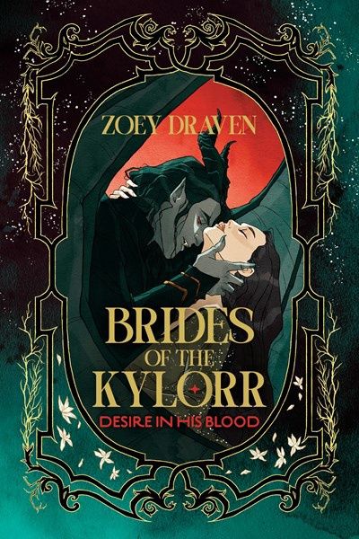 Desire in His Blood (Brides of the Kylorr #1) -