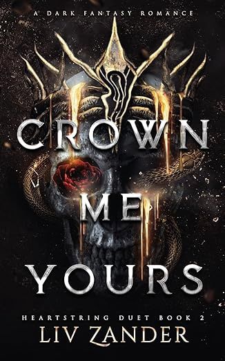 Crown Me Yours (Heartstring Duet #2)