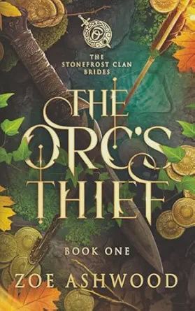 The Orc's Thief (The Stonefrost Clan Brides #1)