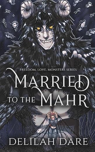 Married to the Mahr (Freedom, Love, Monsters #1)